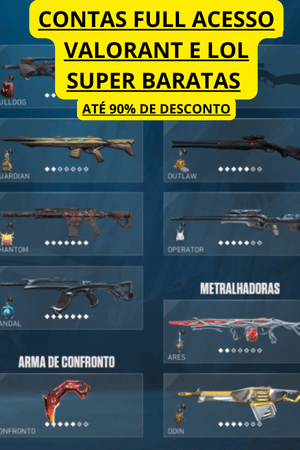 CONTAS VALORANT FULL ACESSO BARATAS
